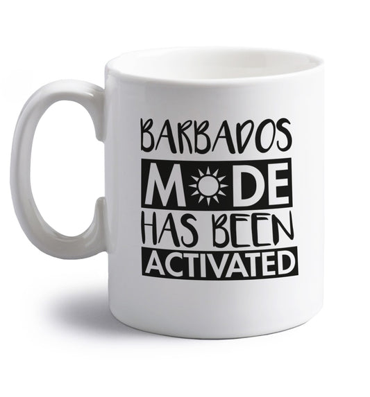 Barbados mode has been activated right handed white ceramic mug 
