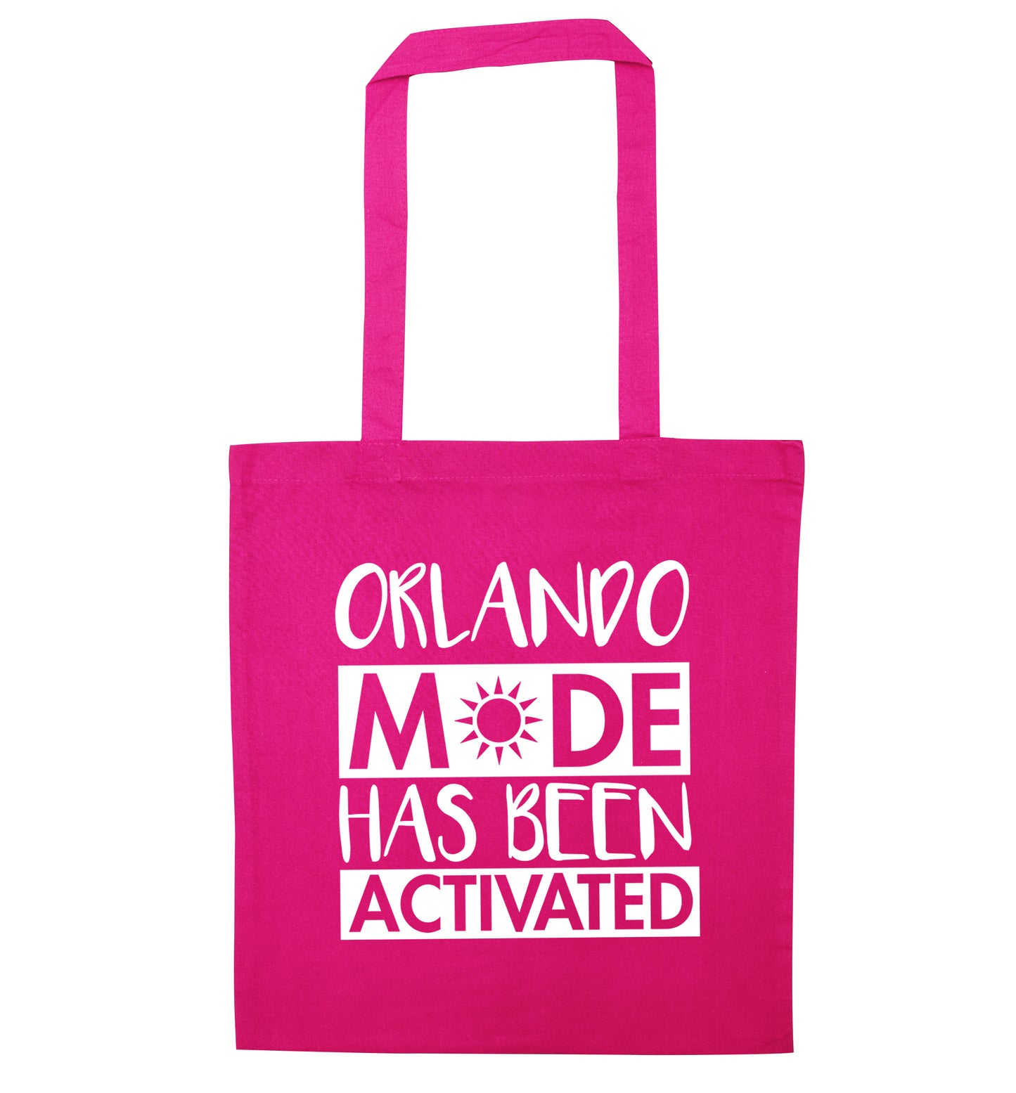 Orlando mode has been activated pink tote bag