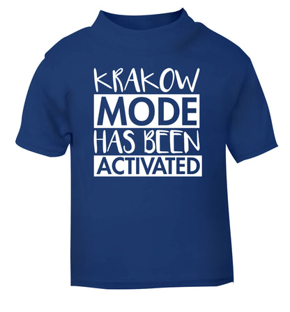 Krakow mode has been activated blue Baby Toddler Tshirt 2 Years