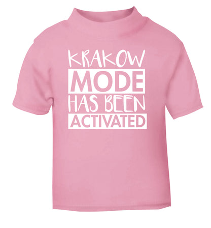 Krakow mode has been activated light pink Baby Toddler Tshirt 2 Years
