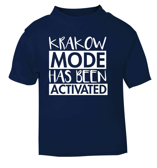 Krakow mode has been activated navy Baby Toddler Tshirt 2 Years