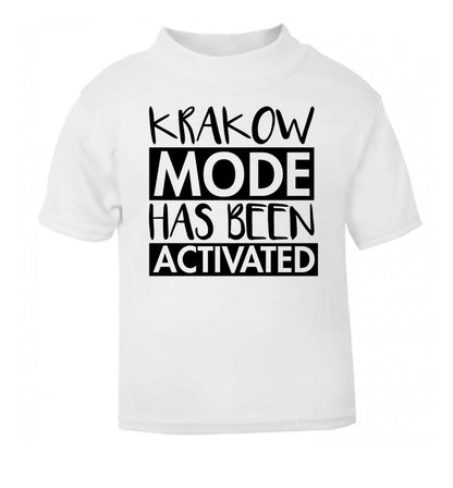 Krakow mode has been activated white Baby Toddler Tshirt 2 Years