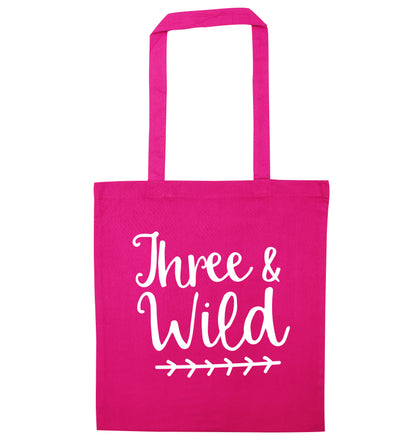 Three and wild pink tote bag