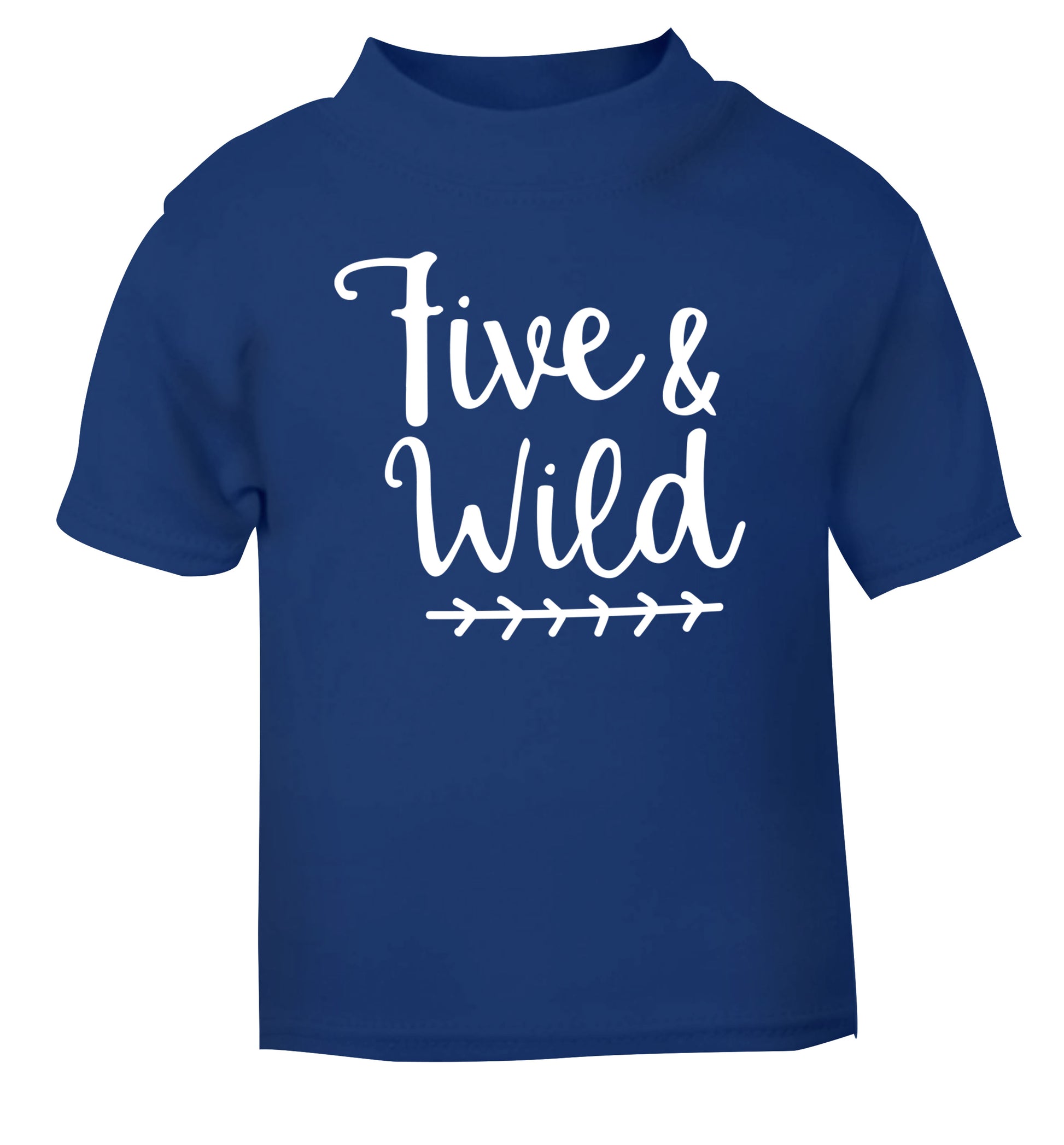 Five and wild blue Baby Toddler Tshirt 2 Years
