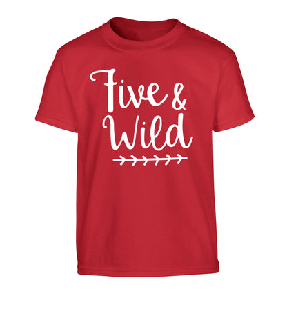Five and wild Children's red Tshirt 12-13 Years