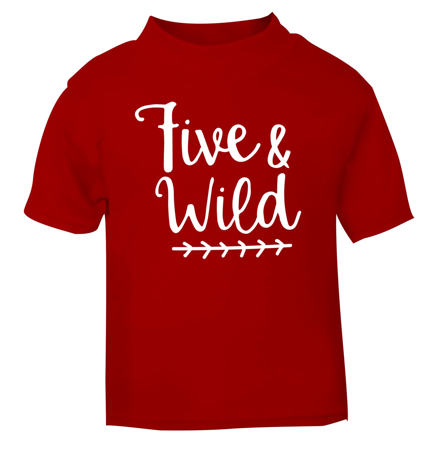 Five and wild red Baby Toddler Tshirt 2 Years