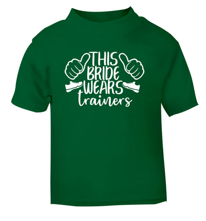 This bride wears trainers green Baby Toddler Tshirt 2 Years