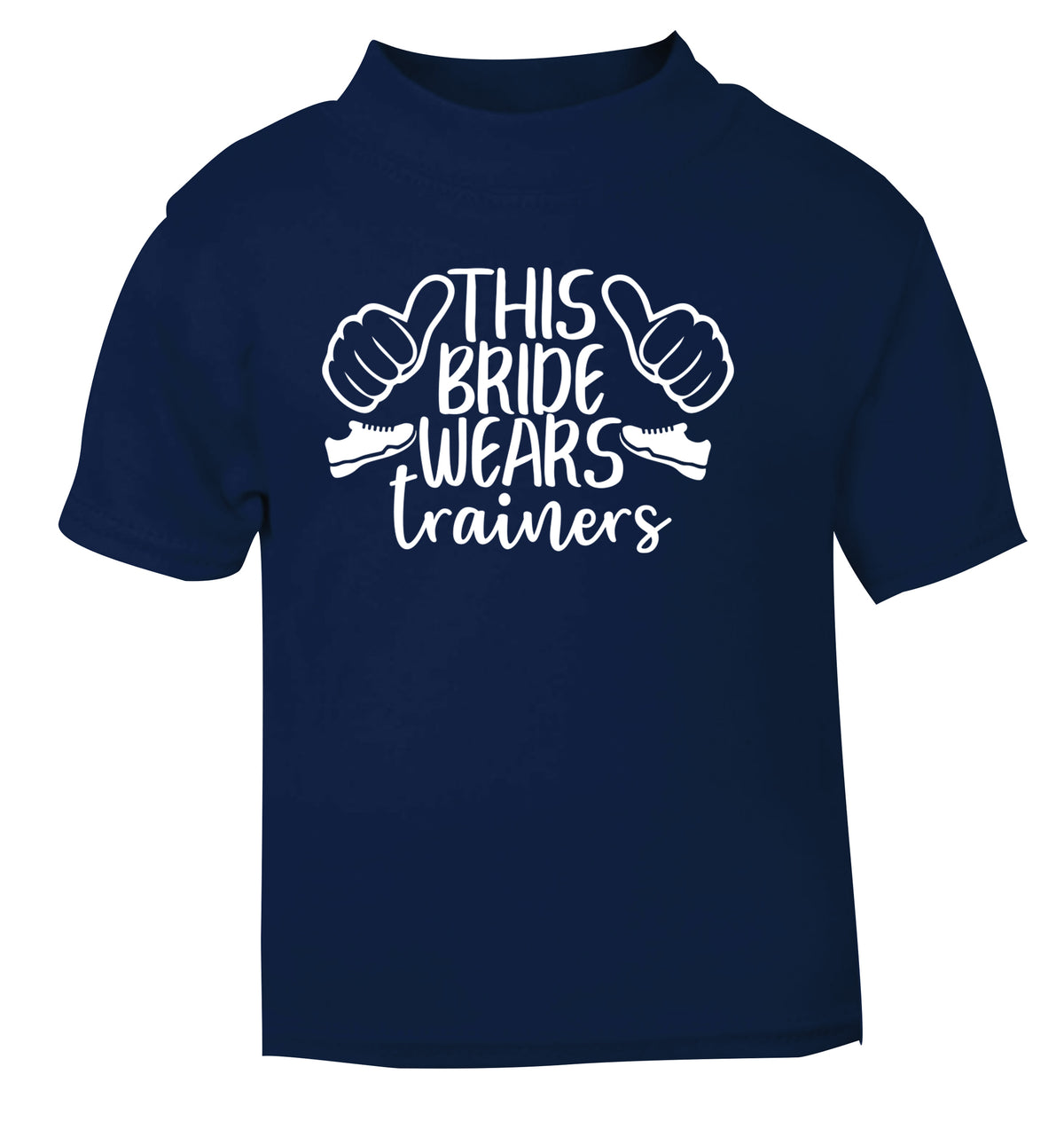 This bride wears trainers navy Baby Toddler Tshirt 2 Years