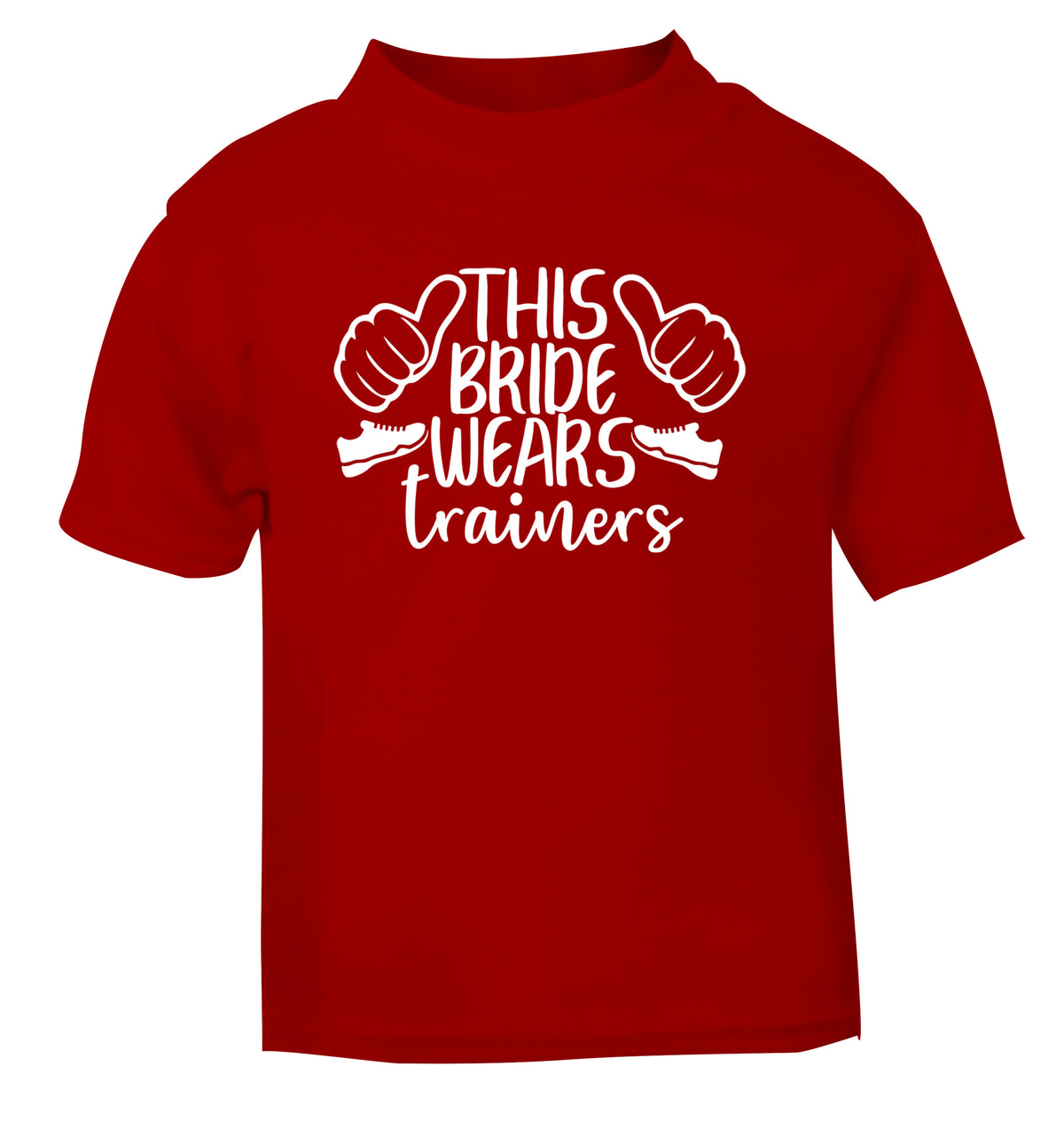 This bride wears trainers red Baby Toddler Tshirt 2 Years