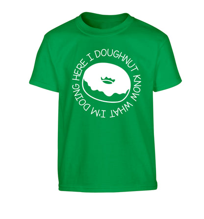 I doughnut know what I'm doing here Children's green Tshirt 12-13 Years