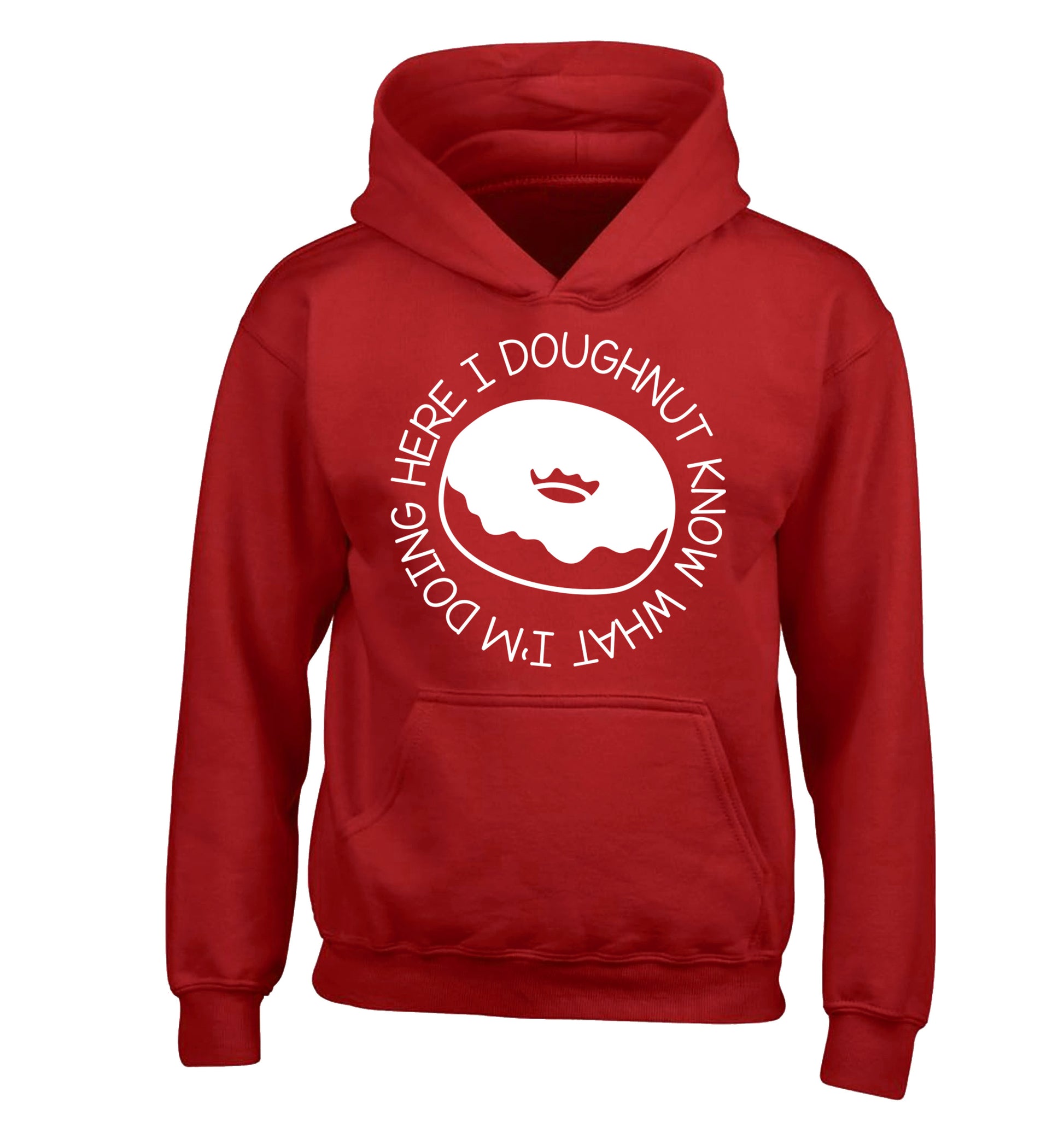 I doughnut know what I'm doing here children's red hoodie 12-13 Years