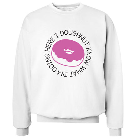 I doughnut know what I'm doing here Adult's unisex white Sweater 2XL