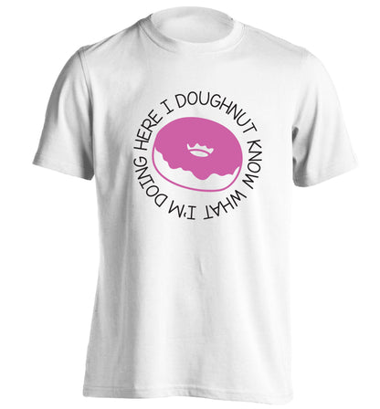 I doughnut know what I'm doing here adults unisex white Tshirt 2XL