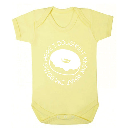 I doughnut know what I'm doing here Baby Vest pale yellow 18-24 months