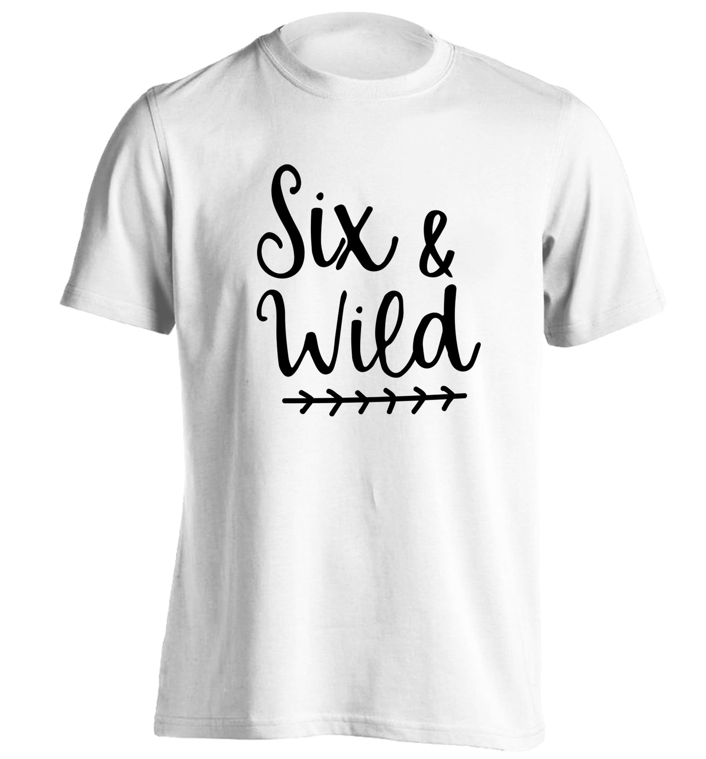 Six and wild adults unisex white Tshirt 2XL