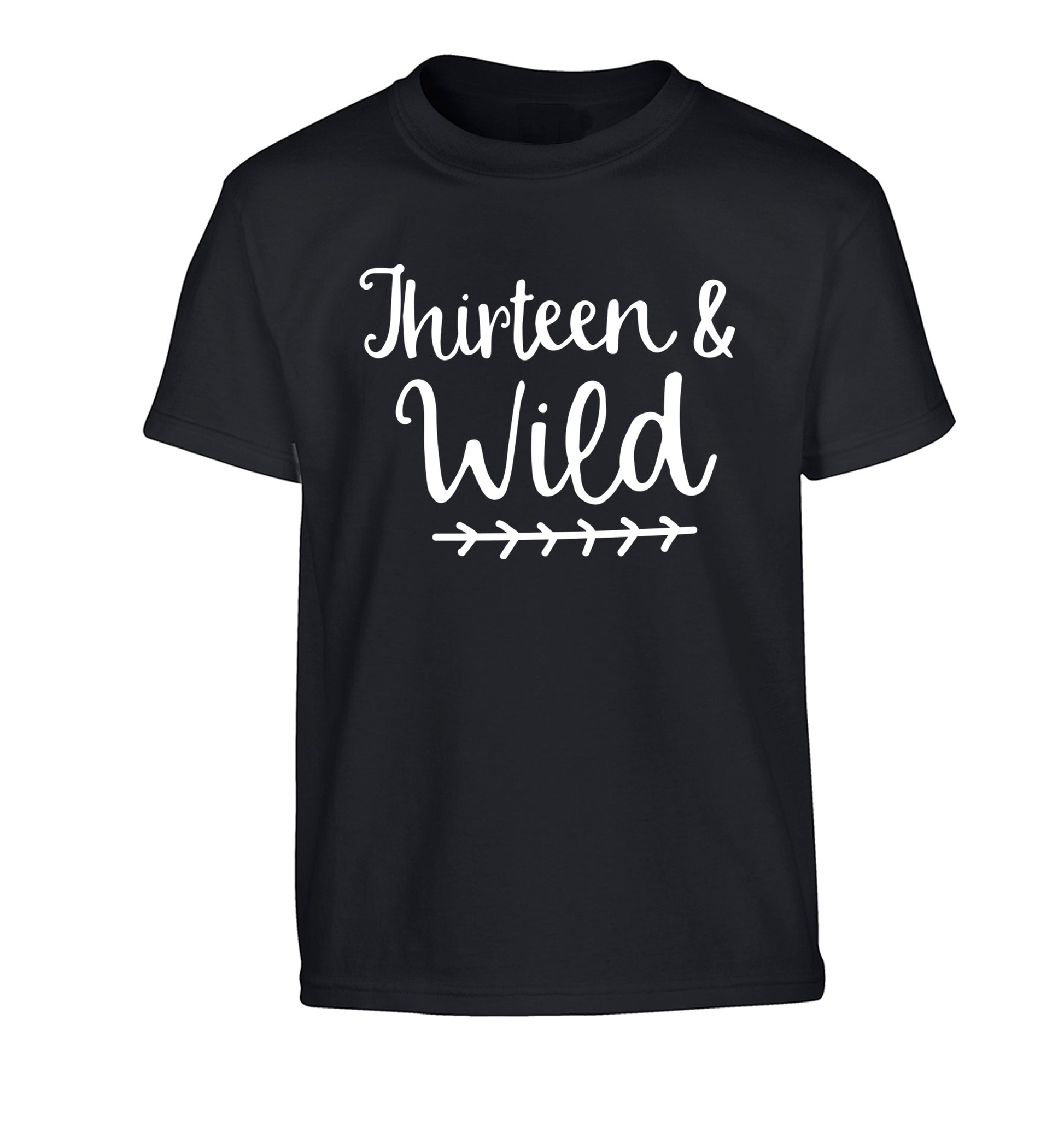 Thirteen and wild Children's black Tshirt 12-13 Years