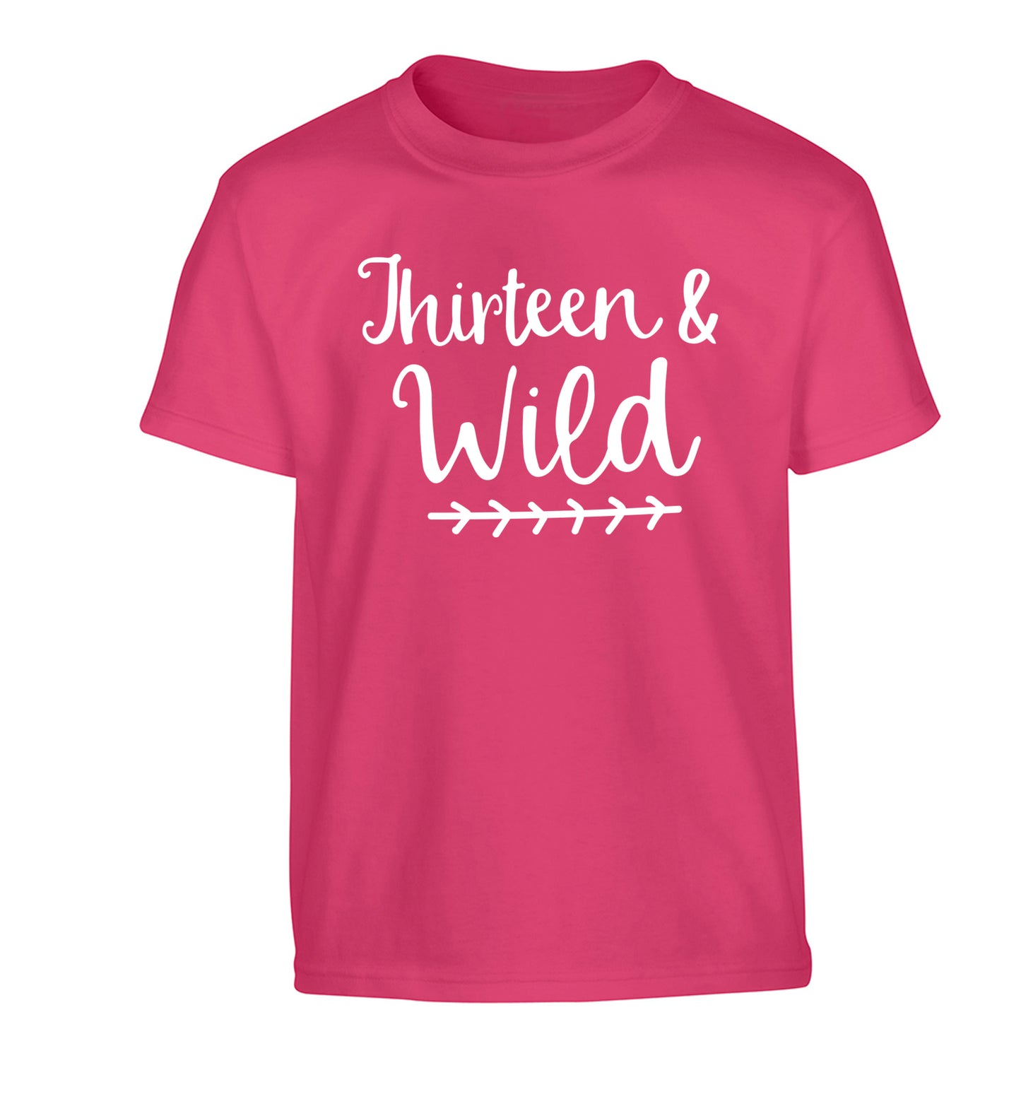 Thirteen and wild Children's pink Tshirt 12-13 Years