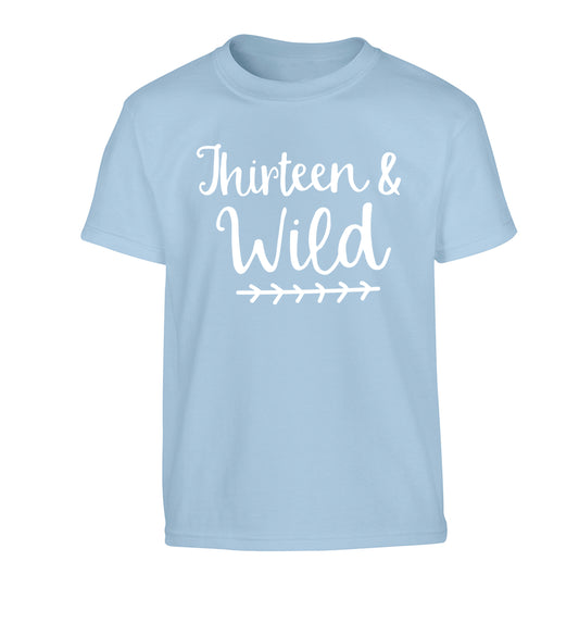 Thirteen and wild Children's light blue Tshirt 12-13 Years