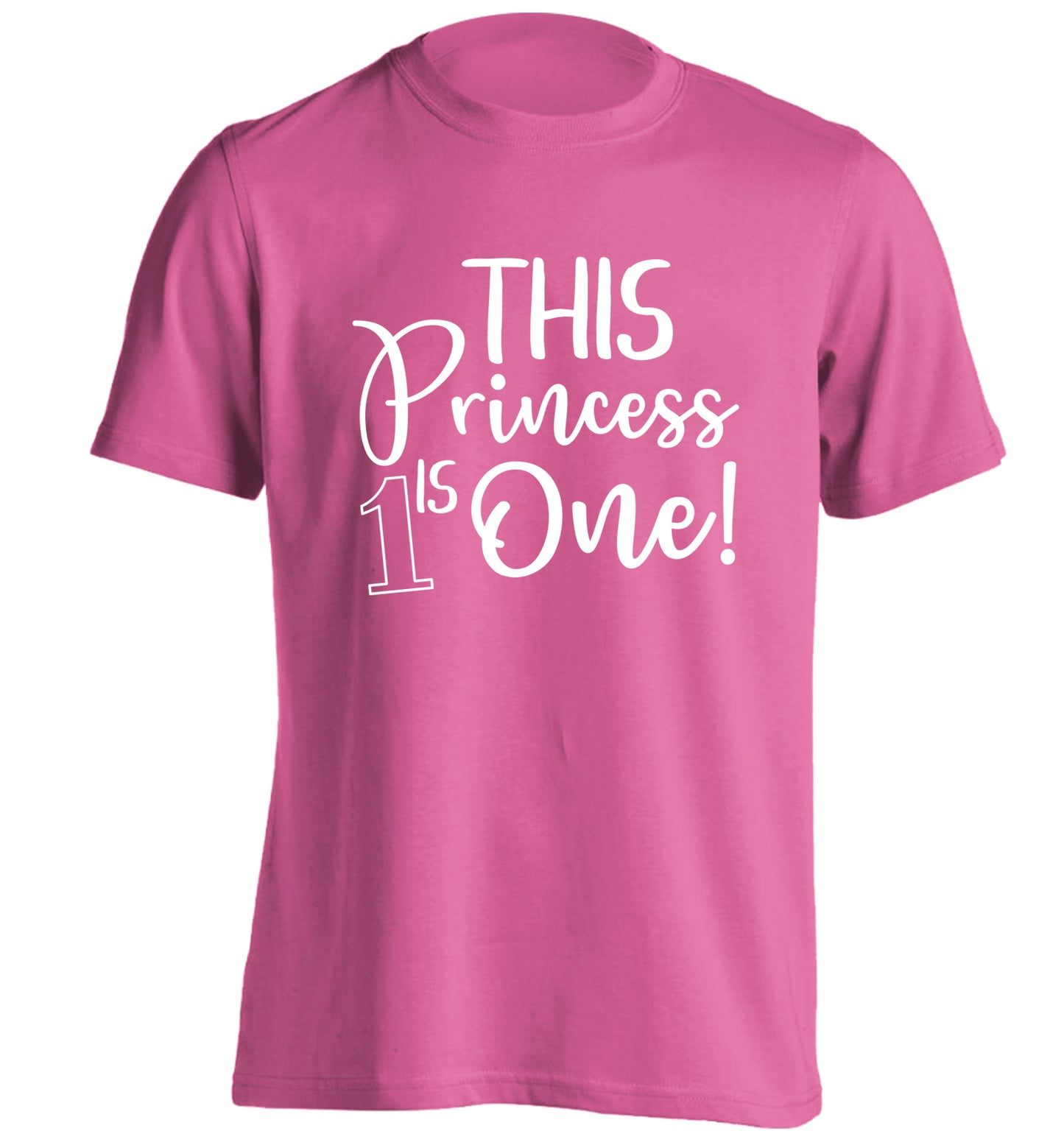 This princess is one adults unisex pink Tshirt 2XL