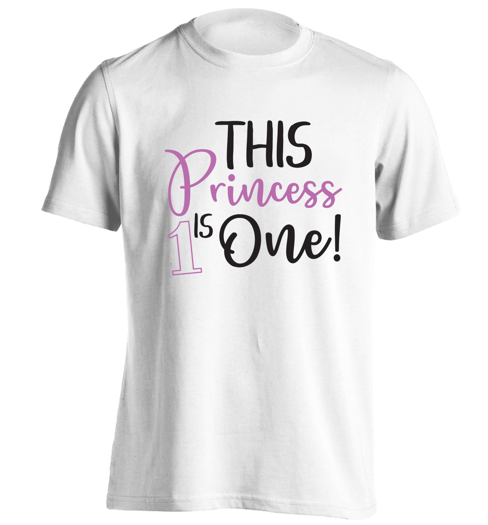 This princess is one adults unisex white Tshirt 2XL