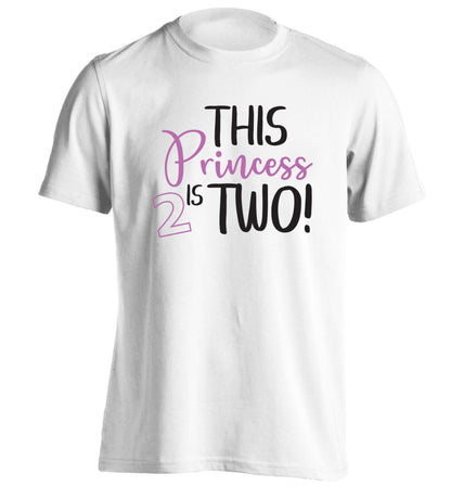 This princess is two adults unisex white Tshirt 2XL