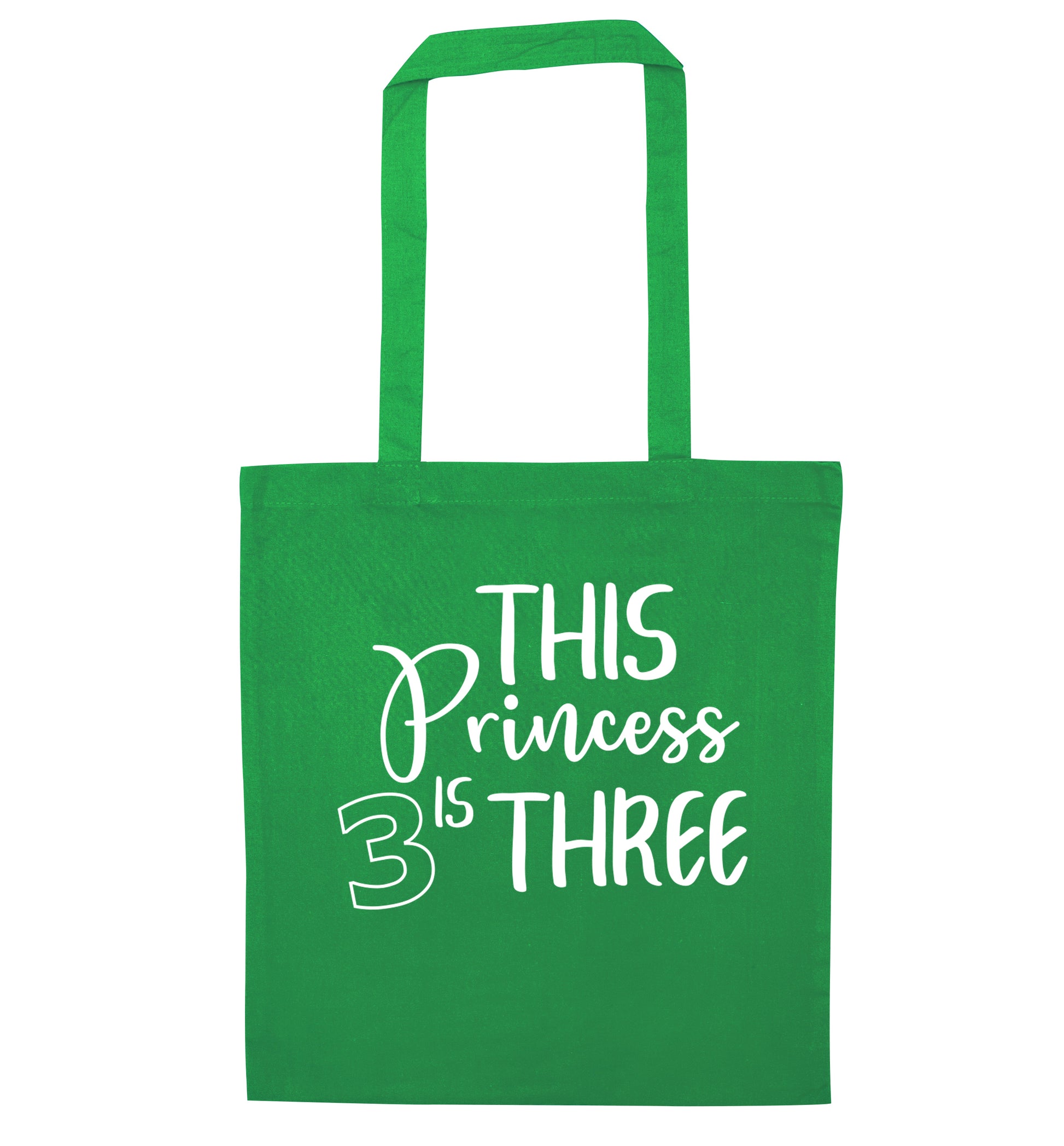 This princess is three green tote bag