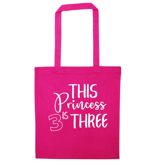 This princess is three pink tote bag