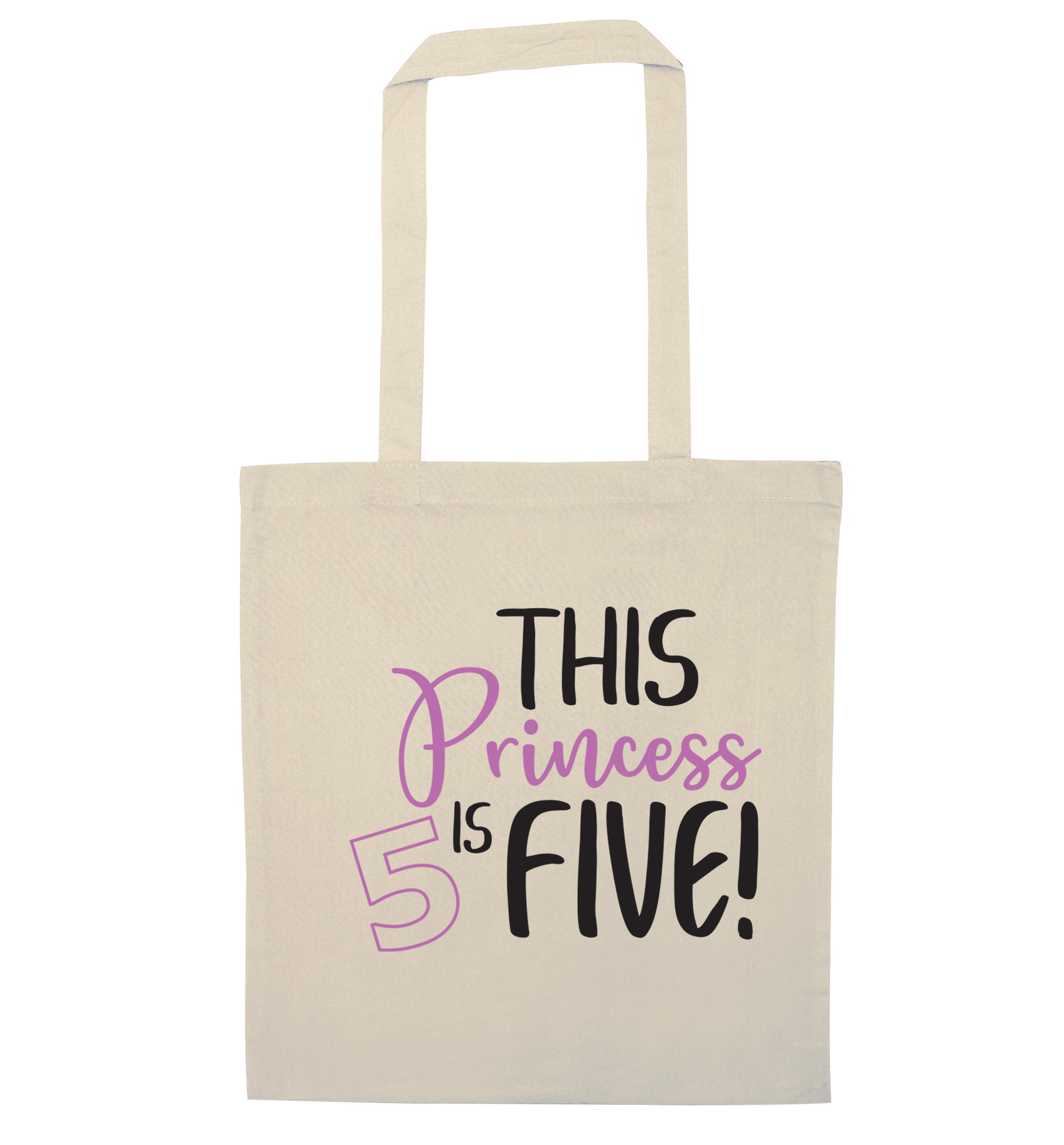 This princess is five natural tote bag