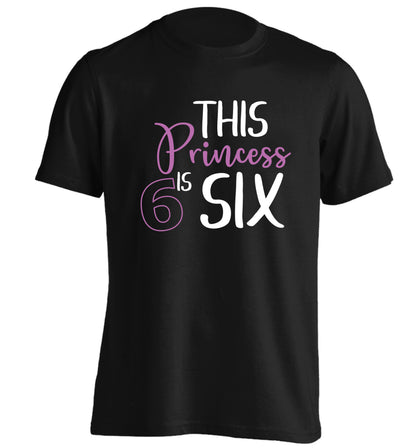 This princess is six adults unisex black Tshirt 2XL