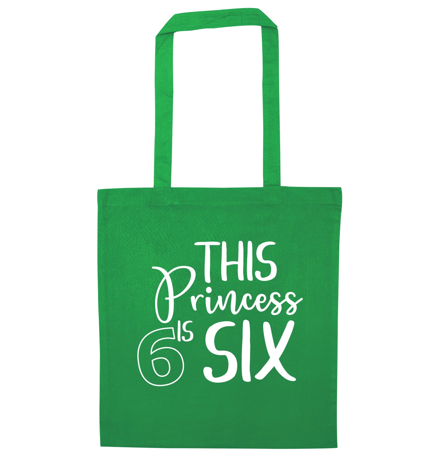 This princess is six green tote bag