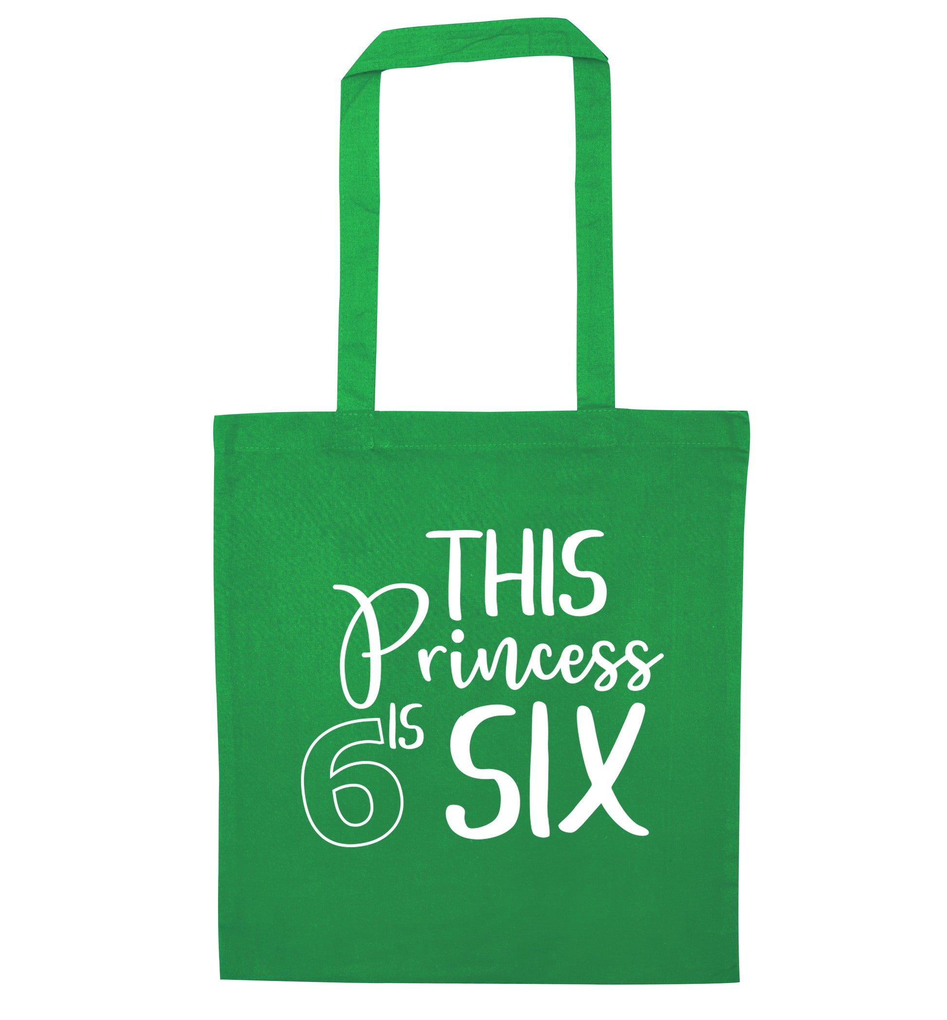 This princess is six green tote bag