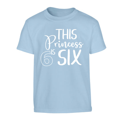 This princess is six Children's light blue Tshirt 12-13 Years