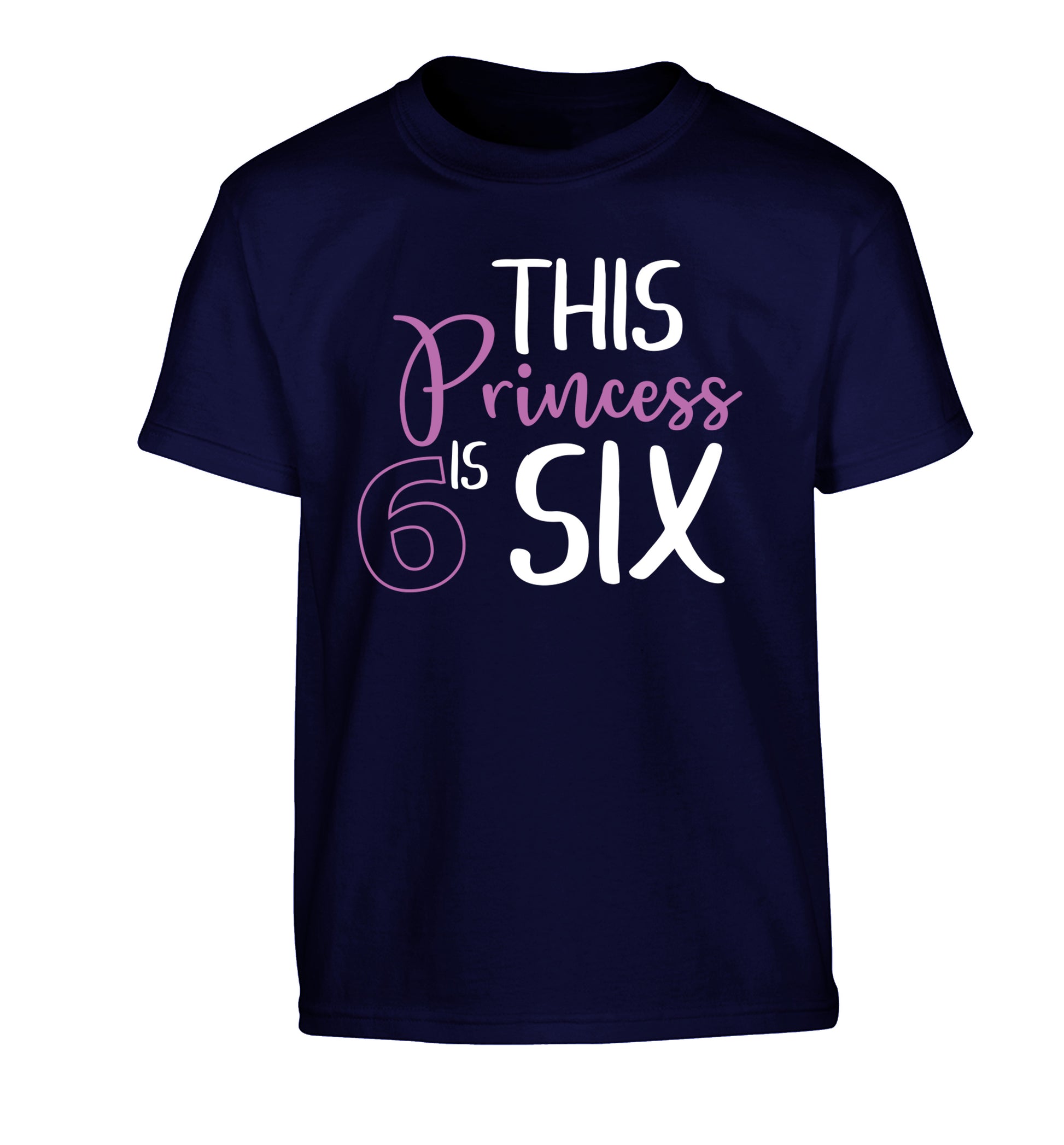 This princess is six Children's navy Tshirt 12-13 Years