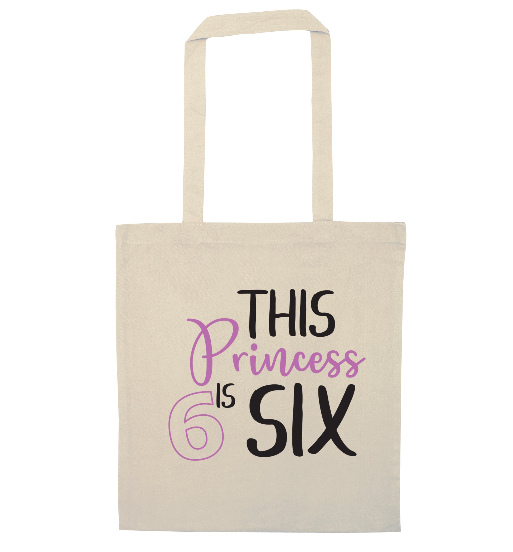 This princess is six natural tote bag