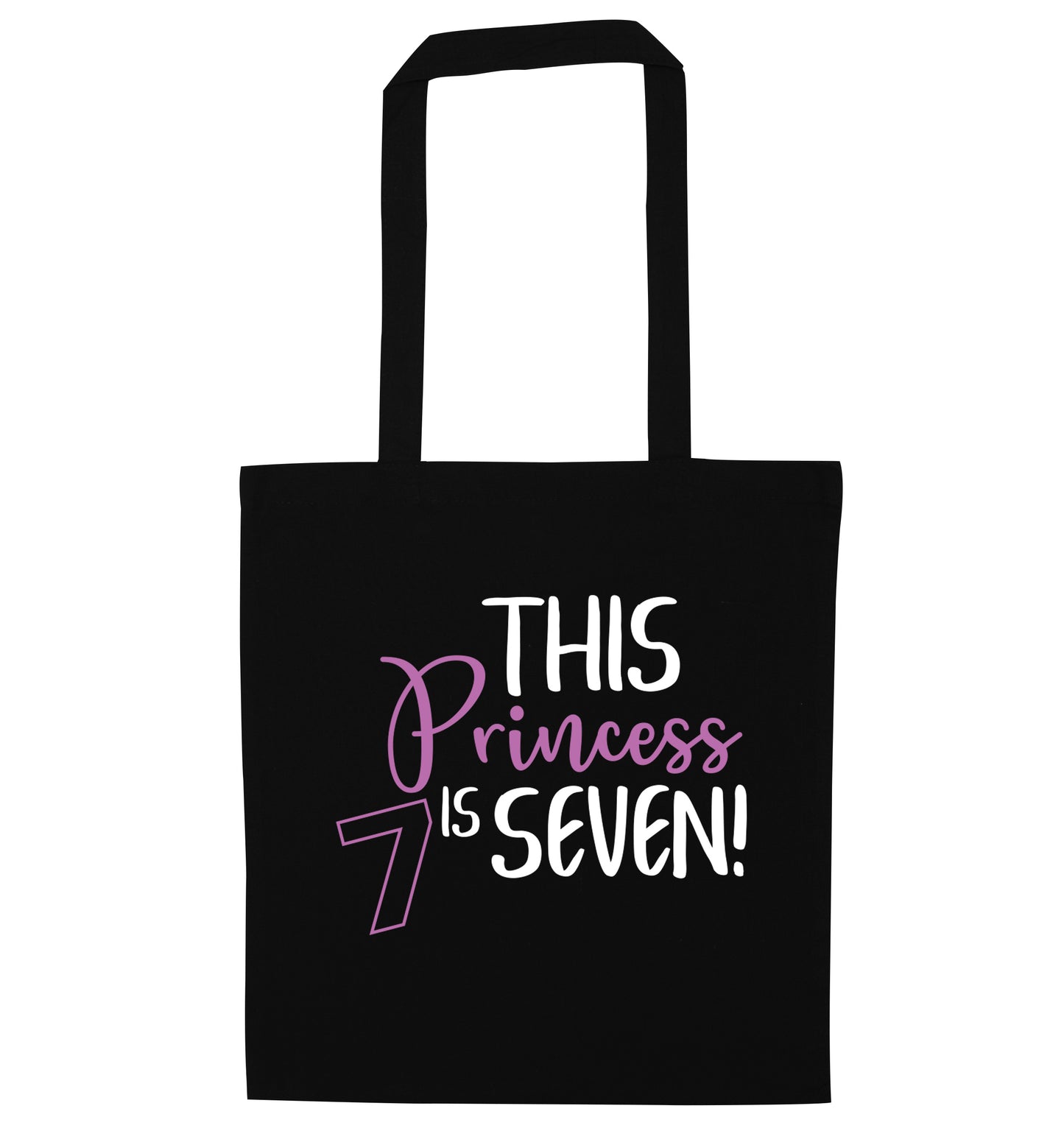 This princess is seven black tote bag