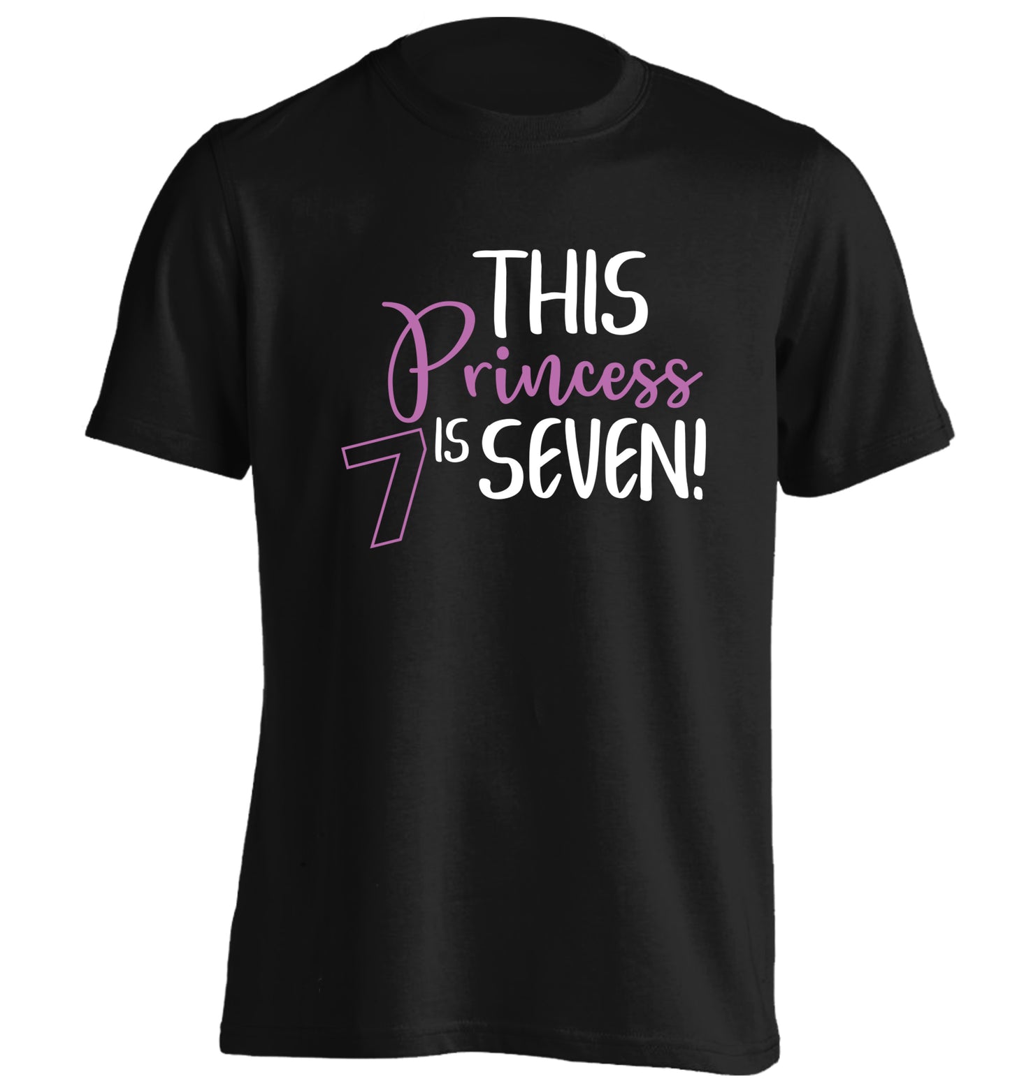This princess is seven adults unisex black Tshirt 2XL