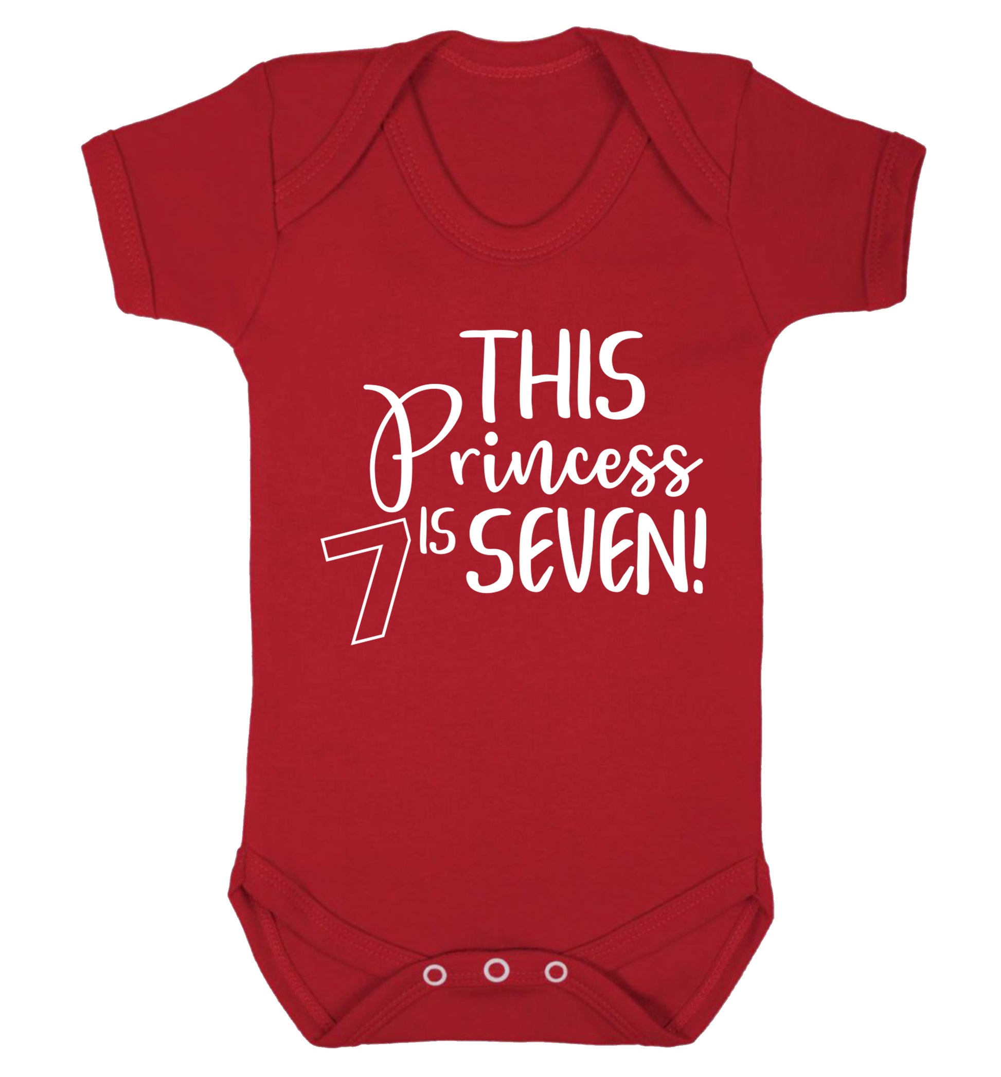 This princess is seven Baby Vest red 18-24 months