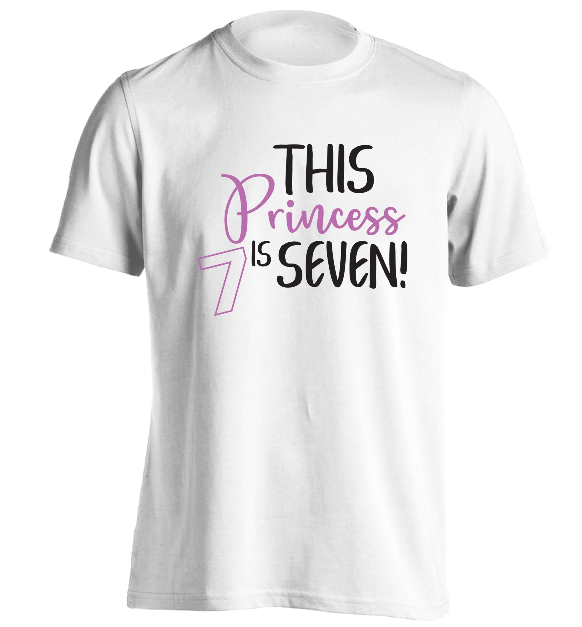 This princess is seven adults unisex white Tshirt 2XL