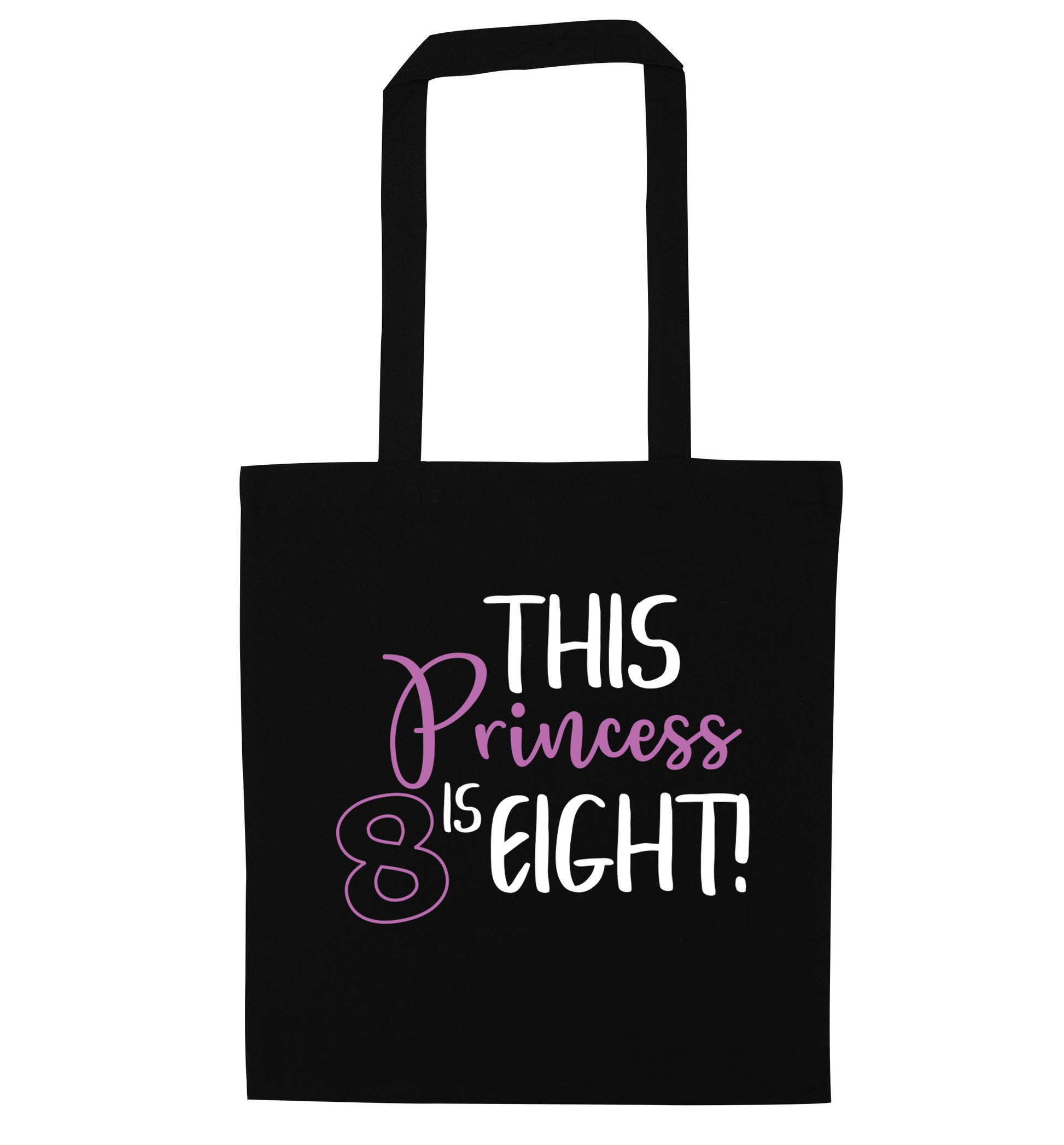 This princess is eight black tote bag