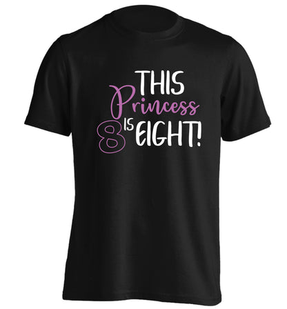 This princess is eight adults unisex black Tshirt 2XL