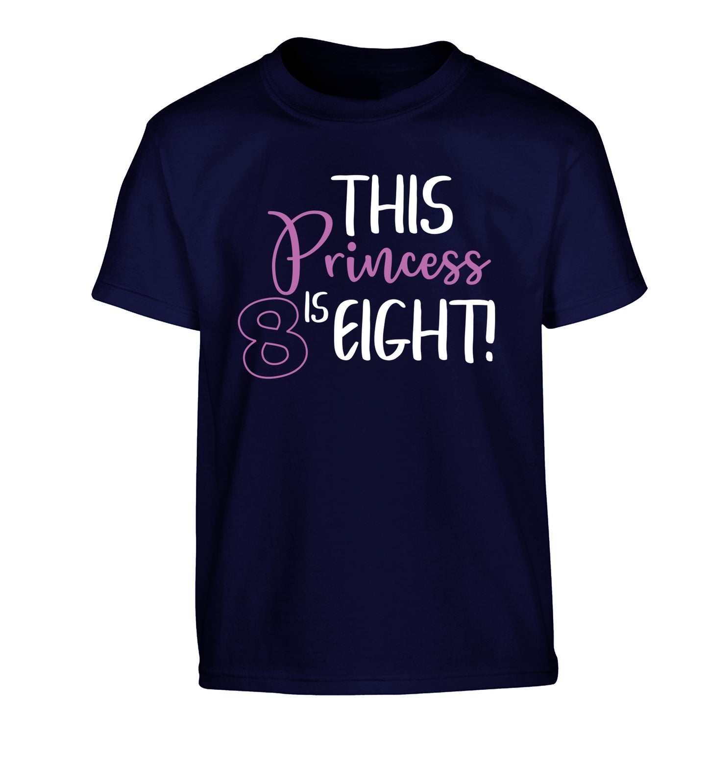This princess is eight Children's navy Tshirt 12-13 Years