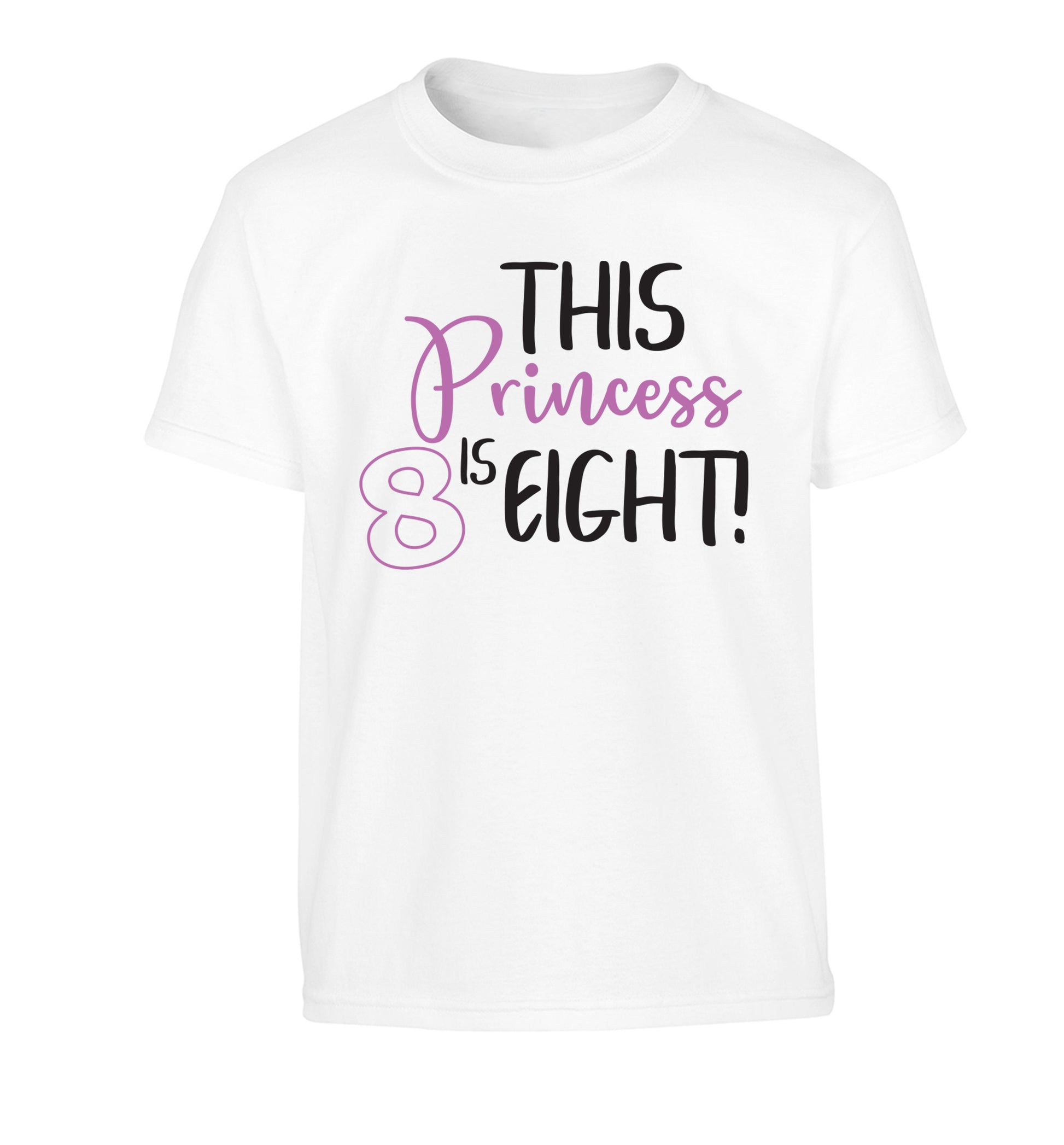 This princess is eight Children's white Tshirt 12-13 Years