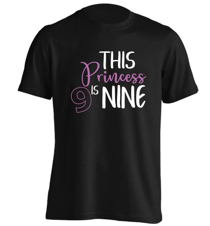 This princess is nine adults unisex black Tshirt 2XL