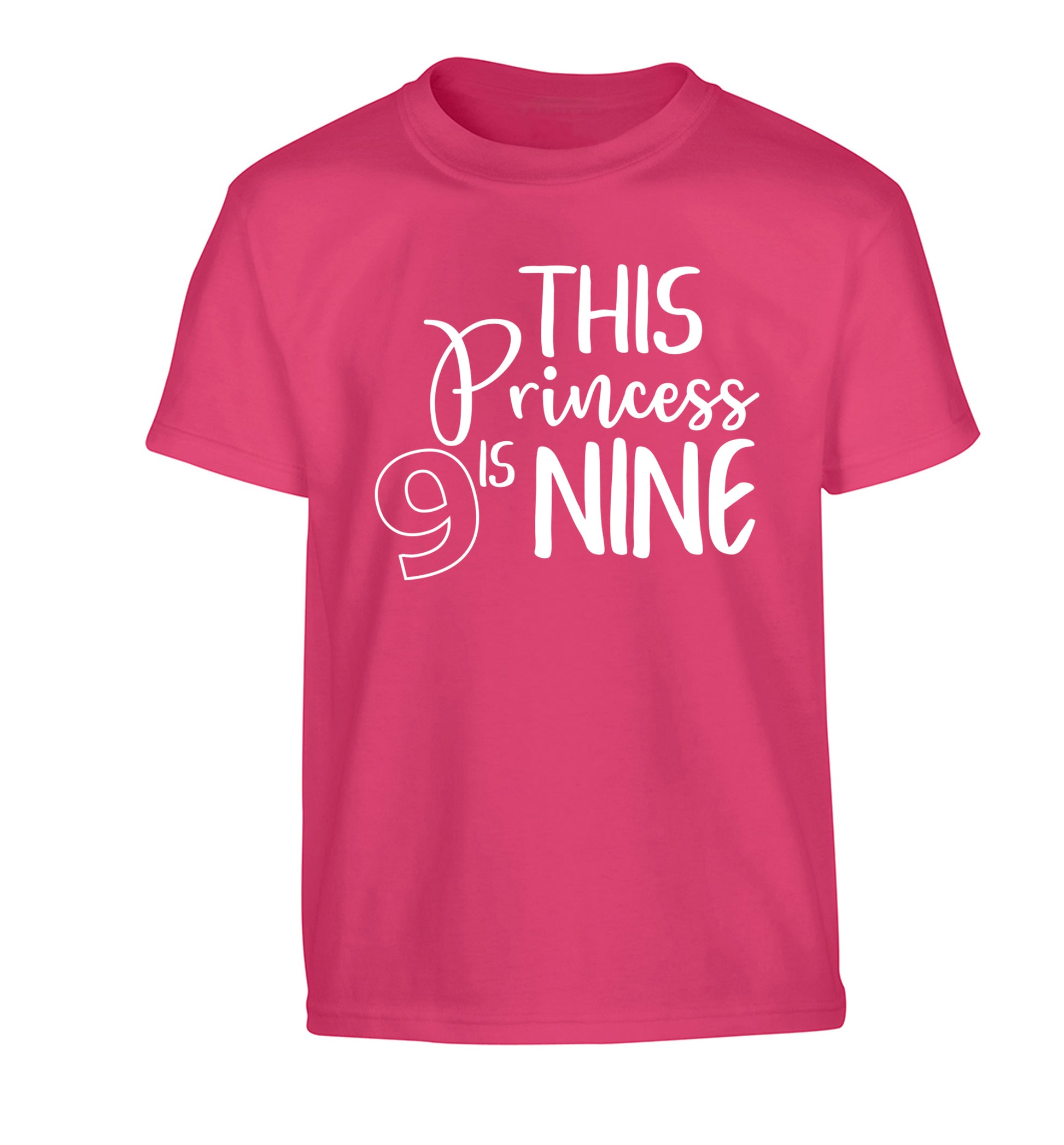 This princess is nine Children's pink Tshirt 12-13 Years