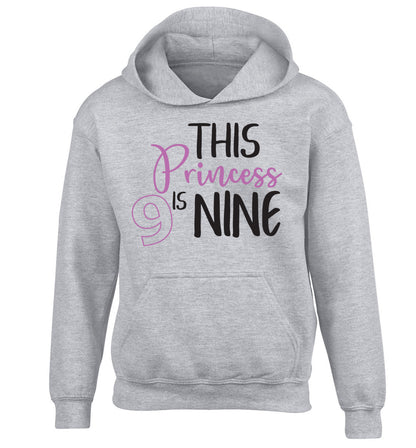 This princess is nine children's grey hoodie 12-13 Years