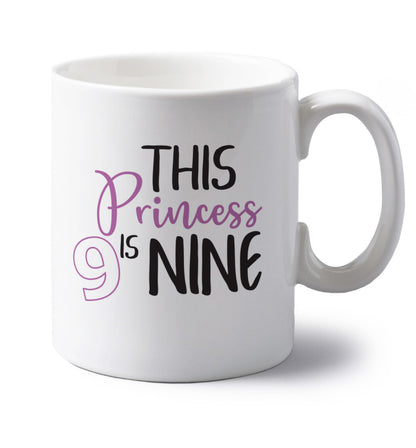 This princess is nine left handed white ceramic mug 