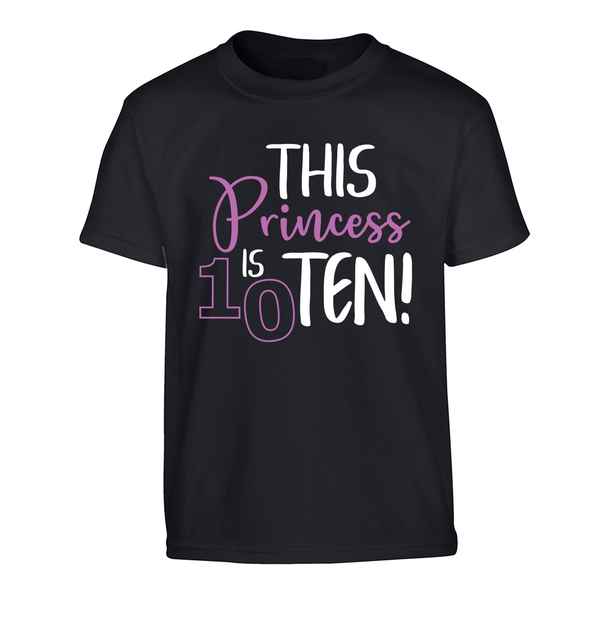 This princess is ten Children's black Tshirt 12-13 Years
