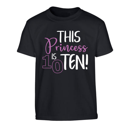 This princess is ten Children's black Tshirt 12-13 Years