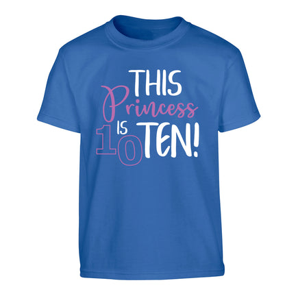 This princess is ten Children's blue Tshirt 12-13 Years