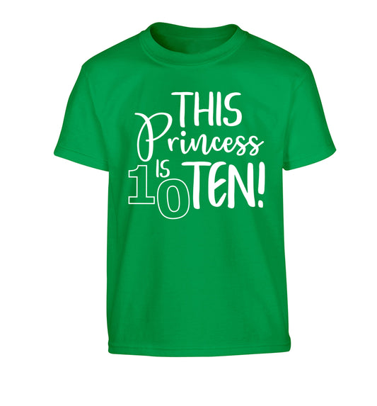 This princess is ten Children's green Tshirt 12-13 Years